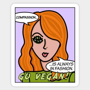 Compassion Is Always in Fashion Go Vegan Sticker